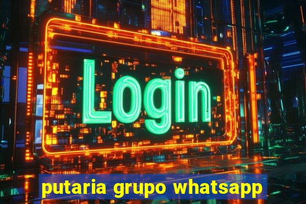 putaria grupo whatsapp